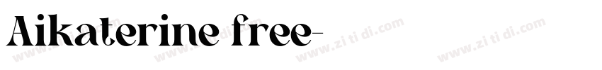 Aikaterine free字体转换